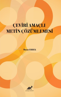 Çeviri Amaçlı Metin Çözümlemesi