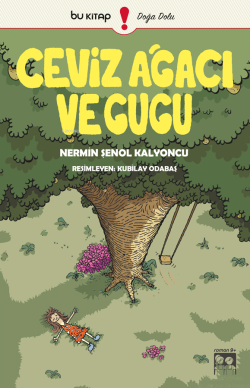 Ceviz Ağacı ve Gugu - Nermin Şenol Kalyoncu | Yeni ve İkinci El Ucuz K