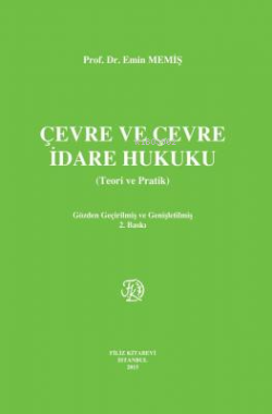 Çevre ve Çevre İdare Hukuku