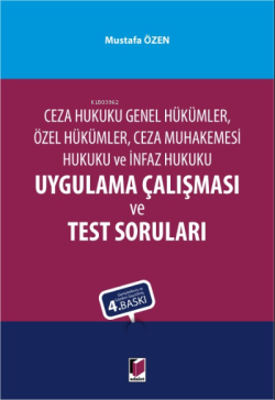 Ceza Hukuku Genel Hükümler, Özel Hükümler, Ceza Muhakemesi Hukuku ve İnfaz Hukuku