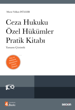 Ceza Hukuku Özel Hükümler Pratik Kitabı;Tamamı Çözümlü