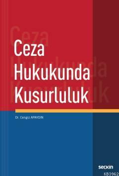 Ceza Hukukunda Kusurluluk