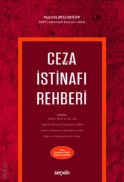 Ceza İstinafı Rehberi