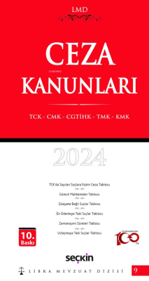 Ceza Kanunları (TCK – CMK – CGTİHK – TMK – KMK) / LMD–9