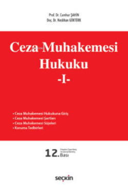 Ceza Muhakemesi Hukuku – 1