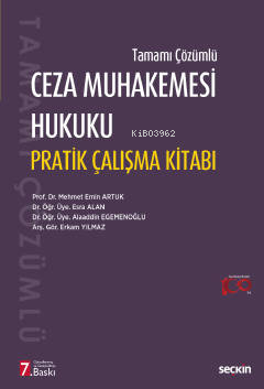 Ceza Muhakemesi Hukuku  Pratik Çalışma Kitabı