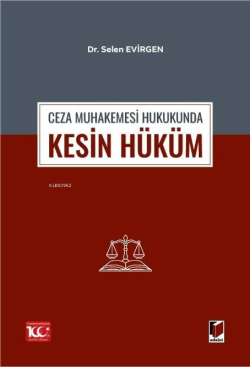 Ceza Muhakemesi Hukukunda Kesin Hüküm