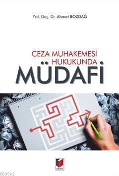 Ceza Muhakemesi Hukukunda Müdafi