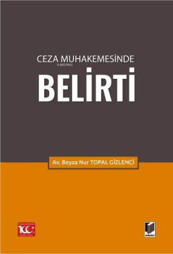 Ceza Muhakemesinde Belirti