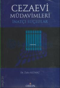 Cezaevi Müdavimleri