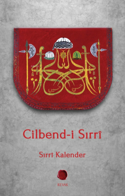 Cilbend-i Sırrî - Sırri Kalender | Yeni ve İkinci El Ucuz Kitabın Adre