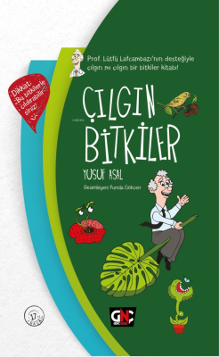 Çılgın Bitkiler (Ciltli)