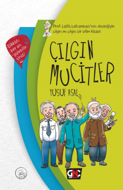 Çılgın Mucitler - Yusuf Asal | Yeni ve İkinci El Ucuz Kitabın Adresi