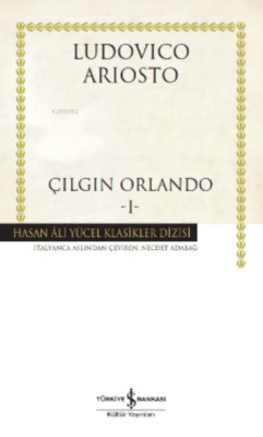 Çılgın Orlando -I- - Ludovico Ariosto | Yeni ve İkinci El Ucuz Kitabın