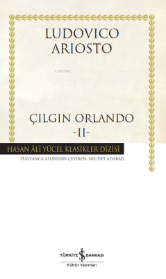 Çılgın Orlando - II - Ludovico Ariosto | Yeni ve İkinci El Ucuz Kitabı