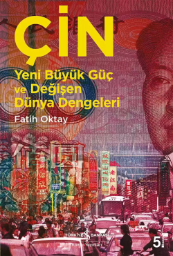 Çin; Yeni Büyük Güç Değişen Dünya Dengeleri