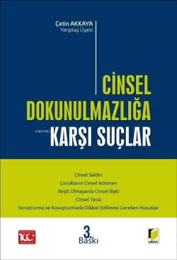 Cinsel Dokunulmazlığa Karşı Suçlar