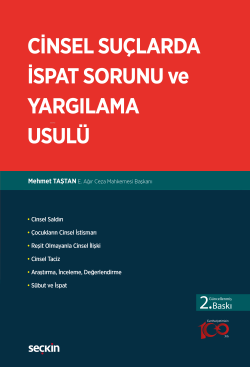 Cinsel Suçlarda İspat Sorunu ve Yargılama Usulü