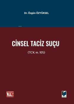 Cinsel Taciz Suçu (TCK m. 105)