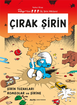 Çırak Şirin;Şirin Tuzakları Romeolar Ve Şirine