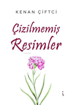 Çizilmemiş Resimler