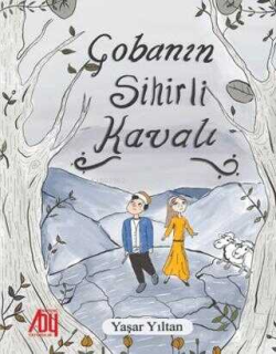 Çobanın Sihirli Kavalı - Yaşar Yıltan | Yeni ve İkinci El Ucuz Kitabın