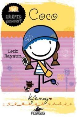 Coco Leziz Hayatım; Nilüfer Çıkmazı Serisi