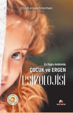 Çocuk ve Ergen Psikolojisi