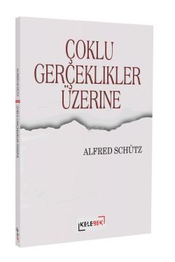 Çoklu Gerçeklikler Üzerine