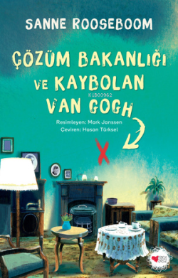 Çözüm Bakanlığı ve Kaybolan Van Gogh - Sanne Rooseboom | Yeni ve İkinc