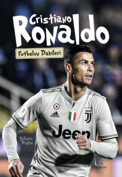 Criatiano Ronaldo - Futbolun Dahileri - Şebnem Pişkin | Yeni ve İkinci