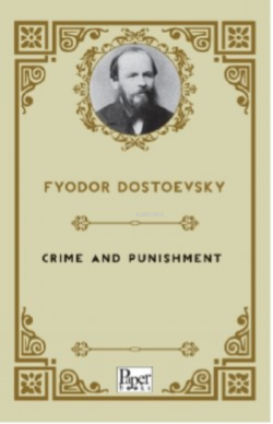 Crime and Punishment - Fyodor Dostoevsky | Yeni ve İkinci El Ucuz Kita