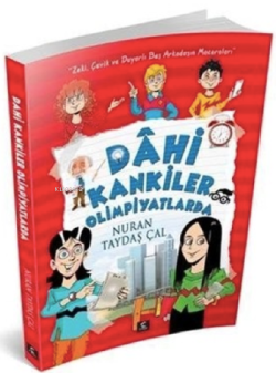 Dâhi Kankiler -1/Olimpiyatlarda