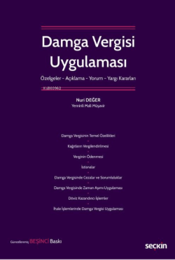 Damga Vergisi Uygulaması;Özelge – Açıklama – Yorum – Yargı Kararları