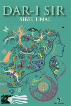 Dar-ı Sır - Sibel Ünal | Yeni ve İkinci El Ucuz Kitabın Adresi