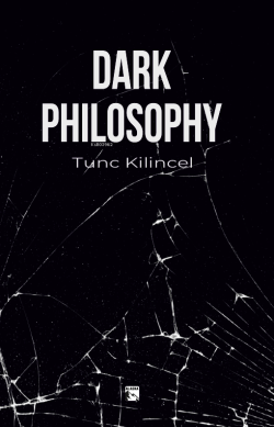 Dark Philosophy