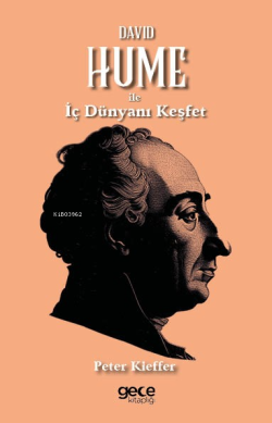 David Hume ile İç Dünyanı Keşfet