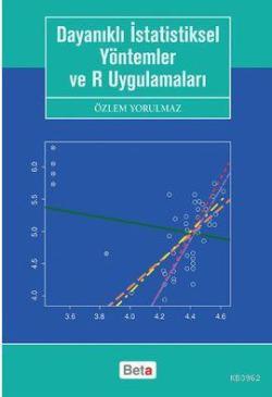 Dayanıklı İstatistiksel Yöntemler ve R Uygulamaları