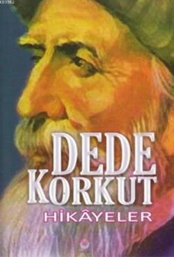 Dede Korkut Hikayeler