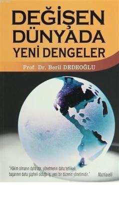 Değişen Dünyada Yeni Dengeler