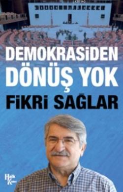 Demokrasiden Dönüş Yok