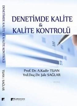 Denetimde Kalite ve Kalite Kontrolü