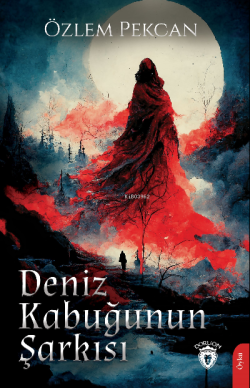 Deniz Kabuğunun Şarkısı