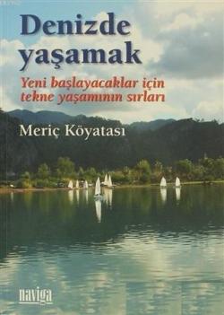 Denizde Yaşamak