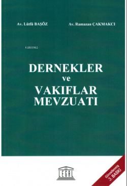 Dernekler ve Vakıflar Mevzuatı