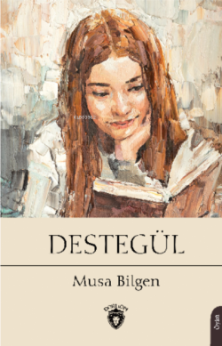 Destegül - Musa Bilgen | Yeni ve İkinci El Ucuz Kitabın Adresi