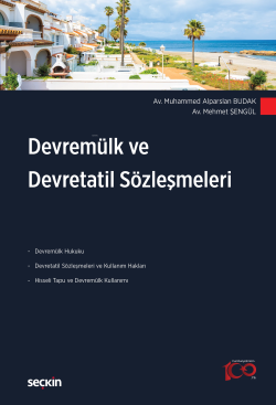 Devremülk ve Devretatil Sözleşmeleri