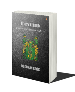 Devrim: Ekonomik Düzenin Eleştirisi