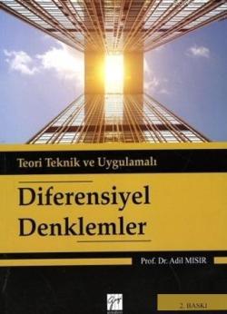 Diferensiyel Denklemler; Teori ve Teknik Uygulamalı