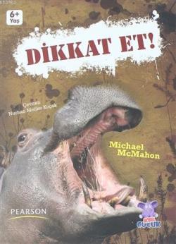 Dikkat Et!